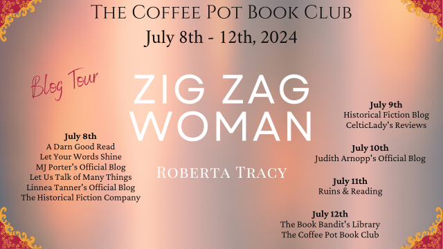 Roberta Tracy Zig Zag Woman Series #HistoricalMystery #HistoricalFiction #BlogTour #TheCoffeePotBookclub @RobertaTra72258 @cathiedunn